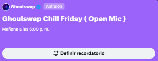 Ghoulswap Chill Friday ( Open Mic )